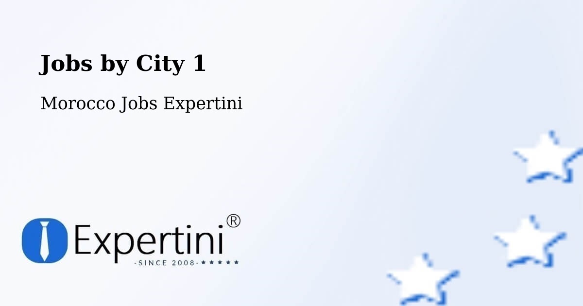 City Jobs in Morocco - Expertini